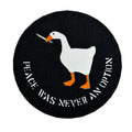 PatchPanel Peace Was Never an Option Patch